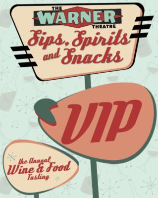 The Warner Theatre’s Annual Wine and Food Tasting